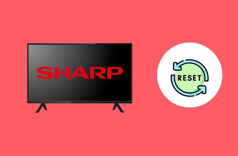 How to Reset Sharp TV